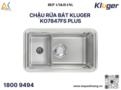 Chậu rửa bát Kluger KO7847FS Plus - Thương Hiệu Việt Nam